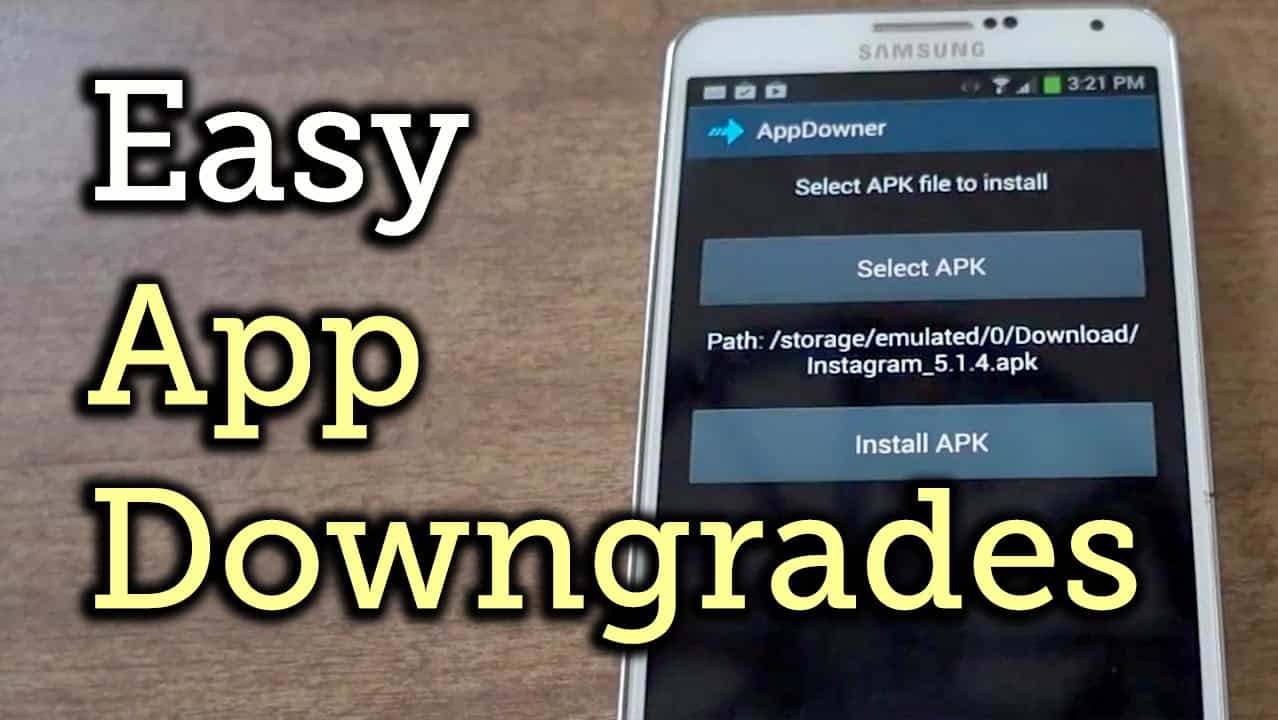 app downgrade | | How to Downgrade an App on Android