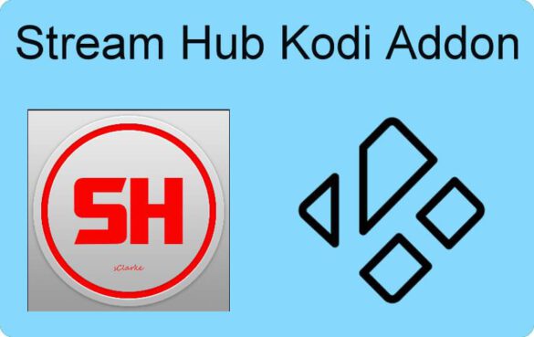 Stream Hub Kodi Addon