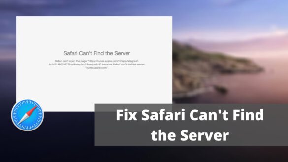 safari cant find server error | | How to Fix Safari Can’t Find Server?