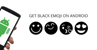How Do You Get Black Emojis on Android?