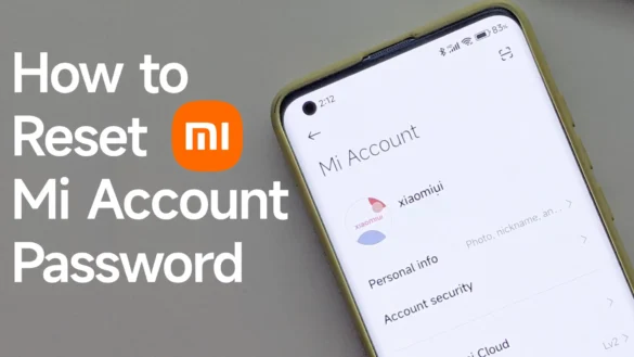 How To Reset Mi Account