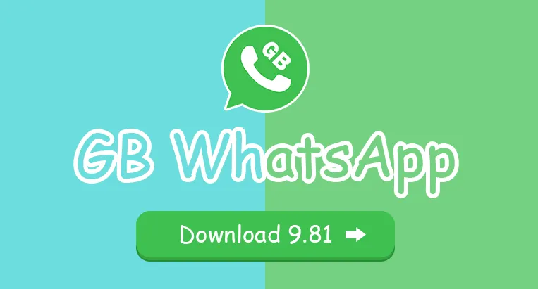 GBWhatsApp Apk 9.81 Download (Official) Latest Version 2023