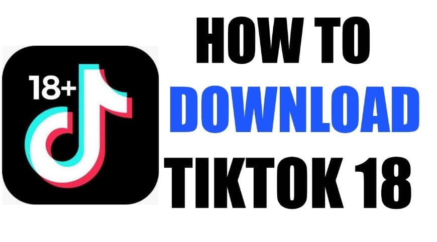 TikTok 18+ APK