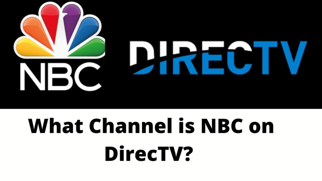 What Channel is NBC on DirecTV