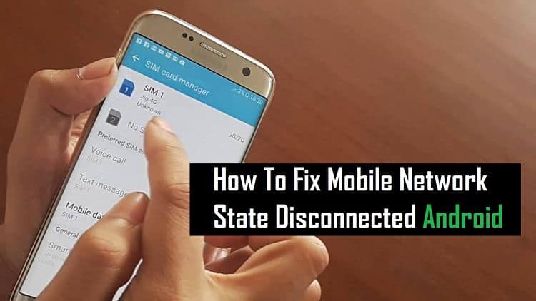 Mobile Network State Disconnected