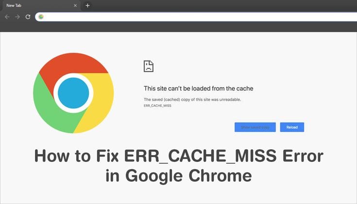 ERR_CACHE_MISS in Google Chrome