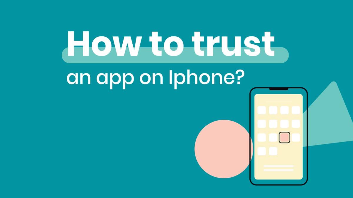How to Trust an App on iPhone