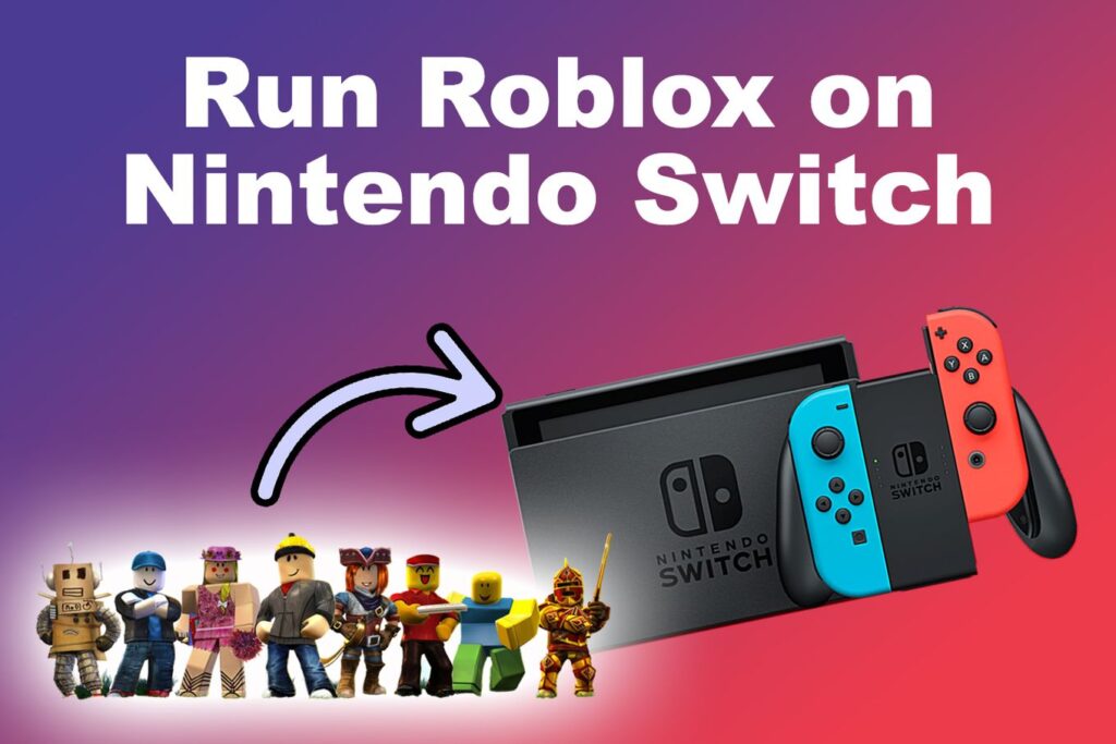 roblox nintendo switch