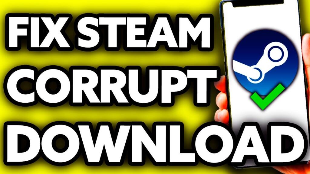steam corrupt download