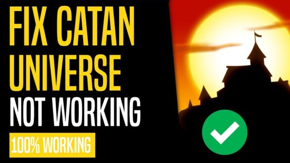 catan universe not working
